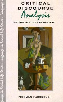 Paperback Critical Discourse Analysis: The Critical Study of Language Book