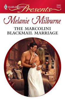 Mass Market Paperback The Marcolini Blackmail Marriage Book