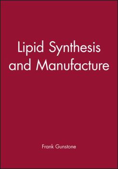 Hardcover Lipid Synthesis and Manufacture Book