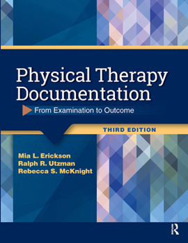 Paperback Physical Therapy Documentation: From Examination to Outcome Book