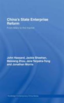 Hardcover China's State Enterprise Reform: From Marx to the Market Book