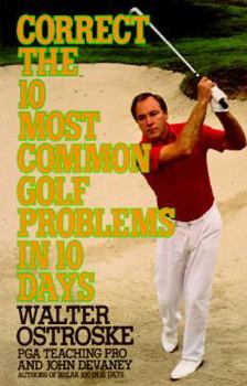 Mass Market Paperback Correct the 10 Most Common Golf Problems in 10 Days Book