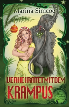 Verheiratet mit dem Krampus: Alien Romance (Ein Alien für jeden Feiertag) (German Edition)
