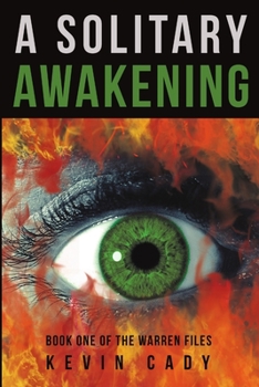 Paperback A Solitary Awakening: Book One of the Warren Files Book