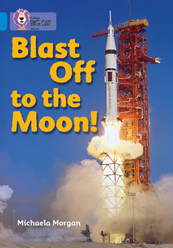 Paperback Blast Off to the Moon: Band 04/Blue Book
