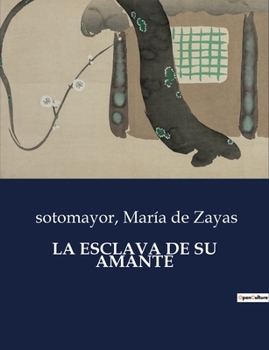 Paperback La Esclava de Su Amante [Spanish] Book