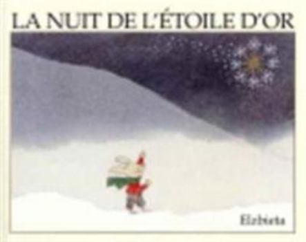 Pocket Book Nuit de l etoile d or (La) [French] Book