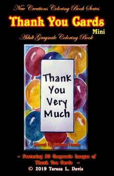 New Creations Coloring Book Series : Thank You Cards Mini