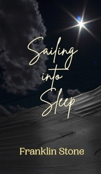 Hardcover Sailing into Sleep Book