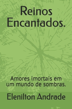 Paperback Reinos Encantados. [Portuguese] Book