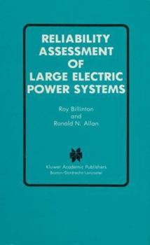 Paperback Reliability Assessment of Large Electric Power Systems Book