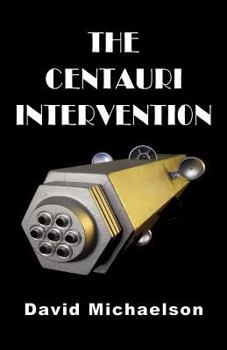 Paperback The Centauri Intervention Book