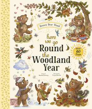 Brown Bear Wood: A Lift-Flap Year Around the Wood