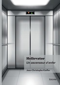 Paperback Hellevator: Un ascenseur d'enfer [French] Book
