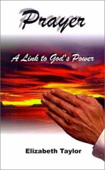 Paperback Prayer: A Link to God's Power Book