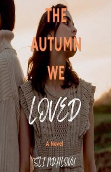 The Autumn We Loved (Seasons of Love Quartet)