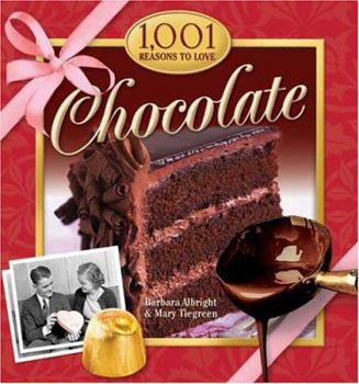 Hardcover 1,001 Reasons to Love Chocolate Book