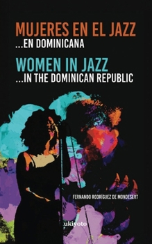Paperback Mujeres en el Jazz ... en dominicana [Spanish] Book