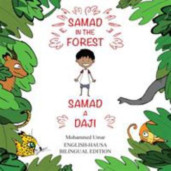 Paperback Samad in the Forest: English-Hausa Bilingual Edition [Hausa] Book
