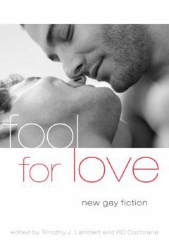 Paperback Fool for Love: New Gay Fiction Book