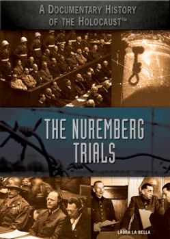 The Nuremberg Trials - Book  of the A Documentary History of the Holocaust