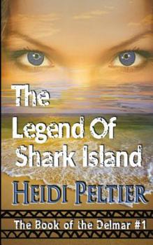 Paperback The Legend of Shark Island Book