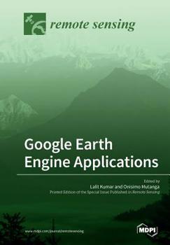 Paperback Google Earth Engine Applications Book