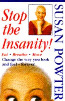 Hardcover Stop the Insanity! Book