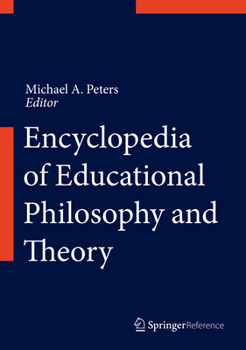 Hardcover Encyclopedia of Educational Philosophy and Theory Book