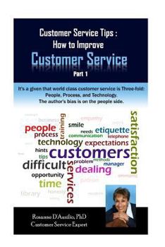 Paperback Customer Service Tips: How to Improve Customer Service: Part 1 Book