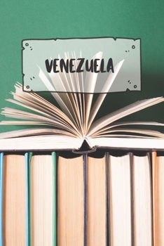 Venezuela: Liniertes Reisetagebuch Notizbuch oder Reise Notizheft liniert - Reisen Journal für Männer und Frauen mit Linien (German Edition)