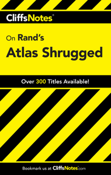 Paperback Cliffsnotes on Rand's Atlas Shrugged Book