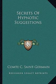 Paperback Secrets Of Hypnotic Suggestions Book