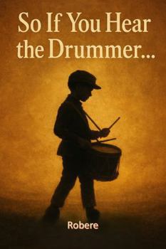 Hardcover So, If You Hear the Drummer... Book