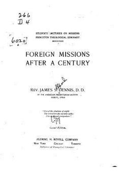 Paperback Foreign Missions After a Century Book