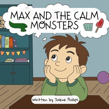 Paperback Max and the Calm Monsters Book