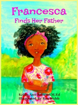 Hardcover Francesca Finds Her Father Book