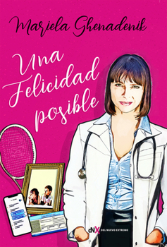 Una felicidad posible