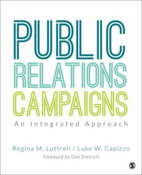 Paperback Public Relations Campaigns: An Integrated Approach Book