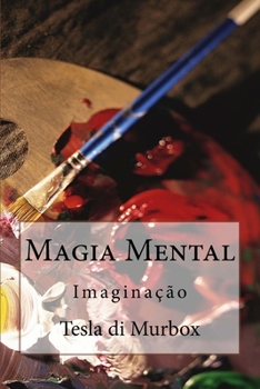 Paperback Magia Mental: Imaginação [Portuguese] Book