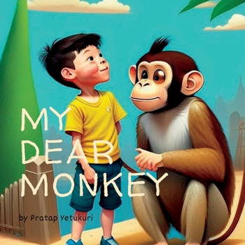 Paperback My Dear Monkey Book