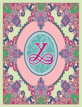 Paperback Journal Notebook Initial Letter "Y" Monogram: Fun, Decorative Wide-Ruled Diary. Featuring a Unique Pink and Teal Design with Pistachio Green Backgroun Book