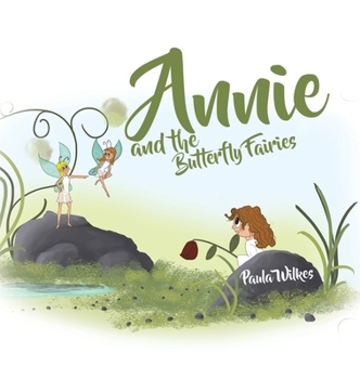 Hardcover Annie and the Butterfly Fairies Book