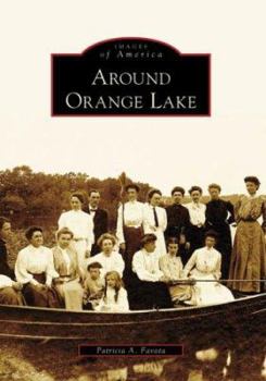 Paperback Around Orange Lake Book