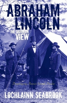 Paperback Abraham Lincoln: The Southern View Book
