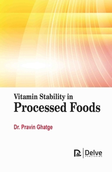 Library Binding Vitamin Stability in Processed Foods Book