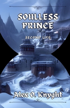 Paperback Soulless Prince: Second Life Book