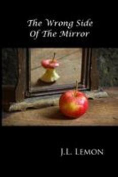 Paperback The Wrong Side Of The Mirror Book