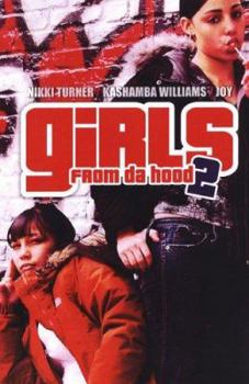 Girls from Da Hood 2 - Book #2 of the Girls from Da Hood