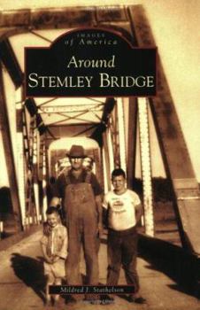Paperback Around Stemley Bridge Book